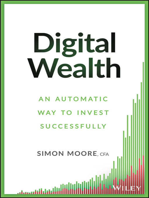 Title details for Digital Wealth by Simon Moore - Available
